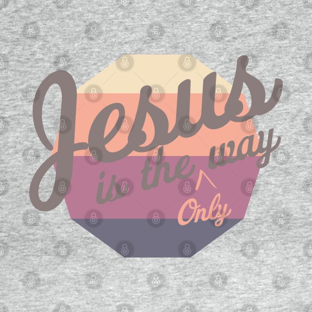 Jesus is the way by ForeverHopeful